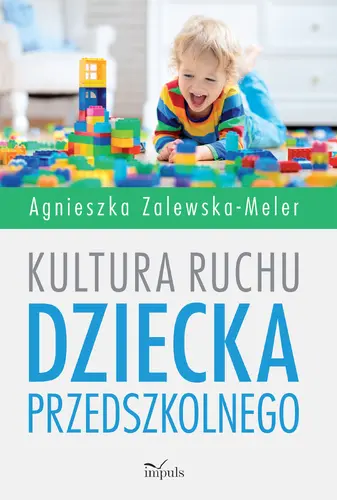 Okładka: Kultura ruchu dziecka przedszkolnego