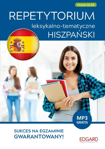 Okładka: Hiszpański. Repetytorium leksykalno-tematyczne A2-B2 (wydanie 2)