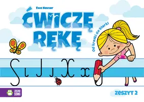 Okładka: Ćwiczę rękę. Zeszyt 2