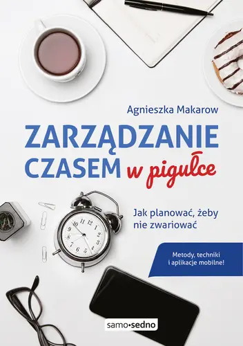 Okładka: Zarządzanie czasem w pigułce
