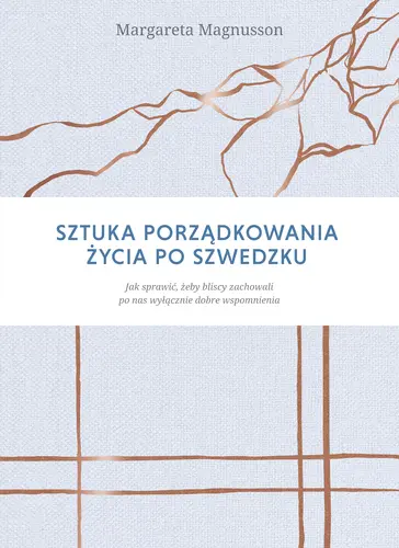 Okładka: Sztuka porządkowania życia po szwedzku