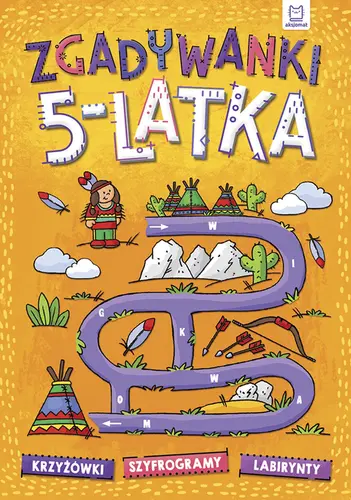 Okładka: Zgadywanki 5-latka. krzyżówki, szyfrogramy, labirynty