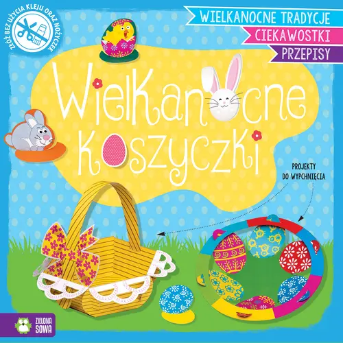Okładka: Wypychanki wielkanocne. Wielkanocne koszyczki
