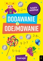 Okładka: Szkoła na szóstkę. Dodawanie i odejmowanie