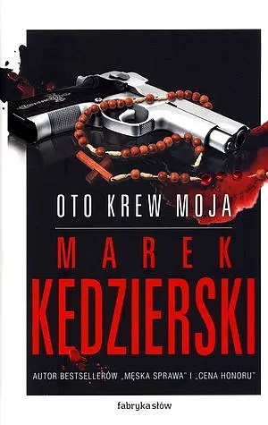Okładka: Oto krew moja
