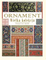 Okładka: Ornament Wielka kolekcja  wersja zmniejszona
