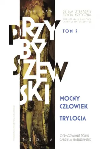 Okładka: Trylogia. Mocny człowiek
