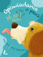 Okładka: Na psa urok - opowiadania o psach