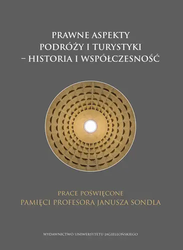 Okładka: Prawne aspekty podróży i turystyki - historia i współczesność