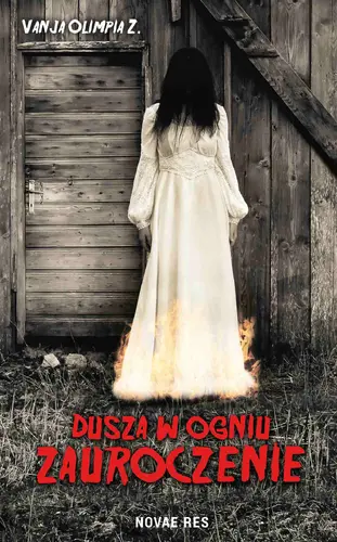 Okładka: Dusza w ogniu. Zauroczenie