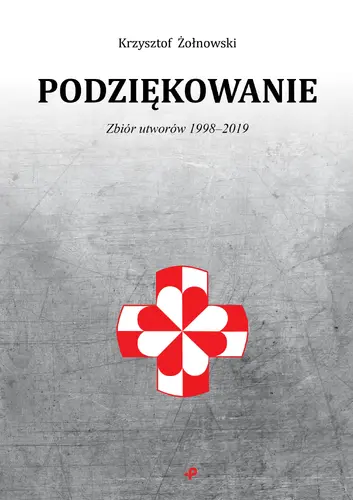 Okładka: Podziękowanie. Zbiór utworów 1998-2019