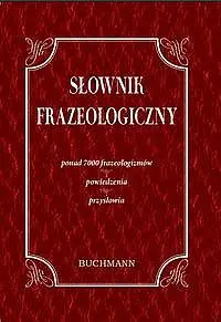Okładka: Słownik frazeologiczny