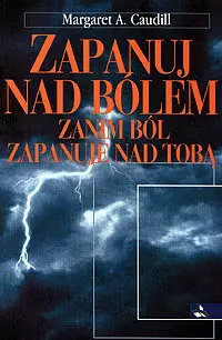 Okładka: Zapanuj nad bólem, zanim ból zapanuje nad Tobą