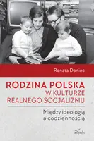 Okładka: Rodzina polska w kulturze realnego socjalizmu