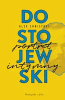 Okładka: Dostojewski. Portret intymny