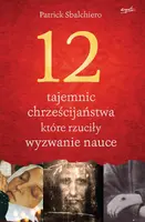 Okładka: 12 tajemnic, które rzuciły wyzwanie nauce