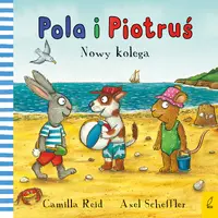 Okładka: Pola i Piotruś. Nowy kolega