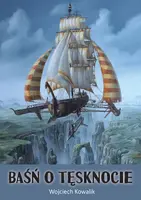 Okładka: Baśń o tęsknocie