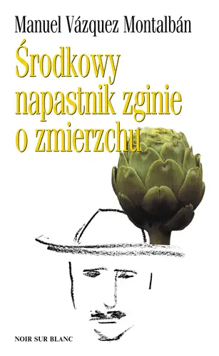 Okładka: Środkowy napastnik zginie o zmierzchu