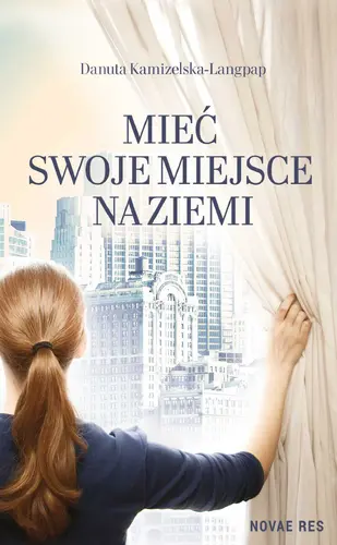 Okładka: Mieć swoje miejsce na ziemi