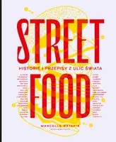 Okładka: Street food. Historie i przepisy z ulic świata