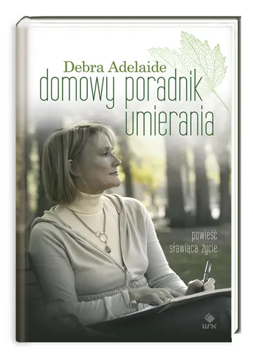 Okładka: Domowy poradnik umierania