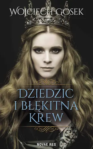 Okładka: Dziedzic i błękitna krew