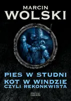 Okładka: Pies w studni. Kot w windzie czyli re konkwista