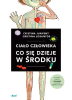 Okładka: Ciało człowieka. Co się dzieje w środku