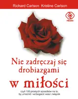 Okładka: Nie zadręczaj się drobiazgami w miłości