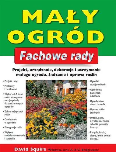 Okładka: Mały ogród. Fachowe rady