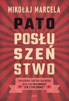 Okładka: Patoposłuszeństwo. Jak szkoła, rodzina i państwo uczą nas bezradności i co z tym zrobić?