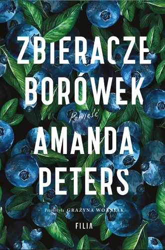 Okładka: Zbieracze borówek