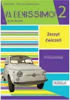 Okładka: Va Benissimo! 2 ćwiczenia do języka włoskiego dla młodzieży