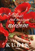 Okładka: Miłość pod naszym niebem