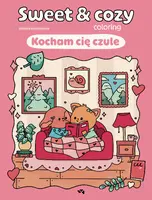 Okładka: Kocham cię czule. Sweet & cozy coloring