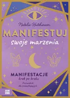 Okładka: Manifestuj swoje marzenia