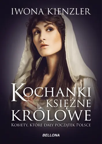 Okładka: Kochanki, księżne i królowe
