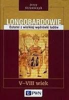 Okładka: Longobardowie Ostatni z wielkiej wędrówki ludów