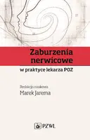 Okładka: Zaburzenia nerwicowe w praktyce lekarza POZ