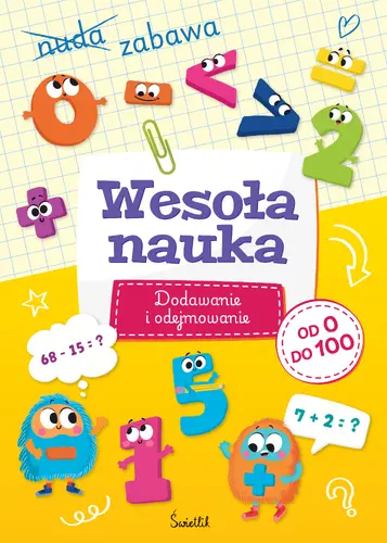 Okładka: Wesoła nauka. Dodawanie i odejmowanie od 0 do 100