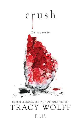 Okładka: Crush. Zniszczenie