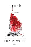 Okładka: Crush. Zniszczenie