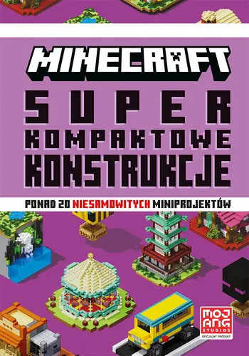 Okładka: Minecraft. Superkompaktowe konstrukcje