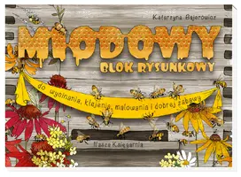 Okładka: Miodowy blok rysunkowy