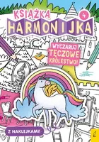 Okładka: Książka harmonijka. Wyczaruj tęczowe królestwo cz.4