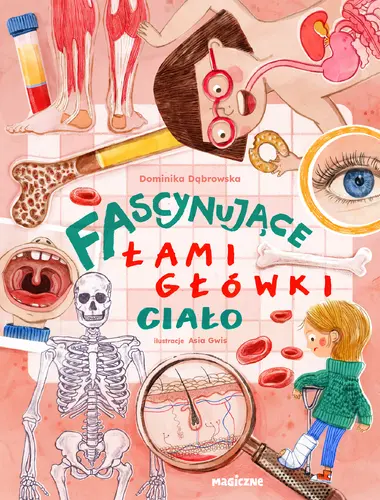 Okładka: Fascynujące łamigłówki. Ciało