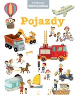 Okładka: Pierwsza encyklopedia. Pojazdy