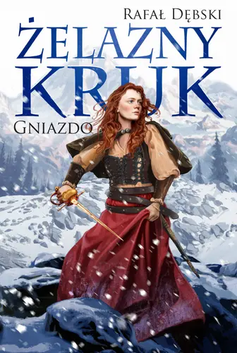 Okładka: Żelazny kruk 3. Gniazdo