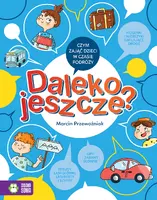 Okładka: Daleko jeszcze?